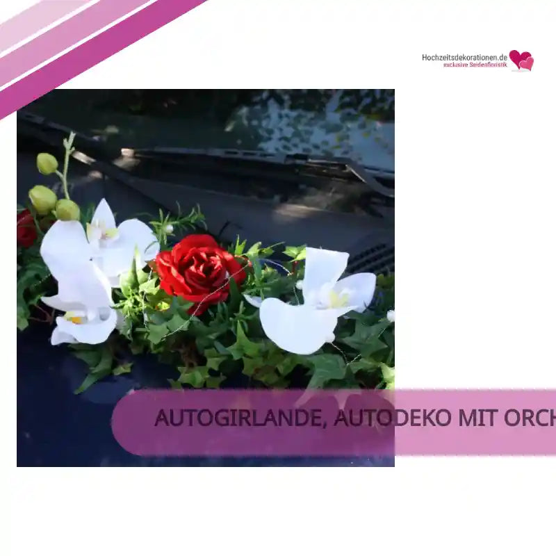 Autogirlande, Autodeko mit Orchideen f&uuml;r ihre Traumhochzeit by@Outfy