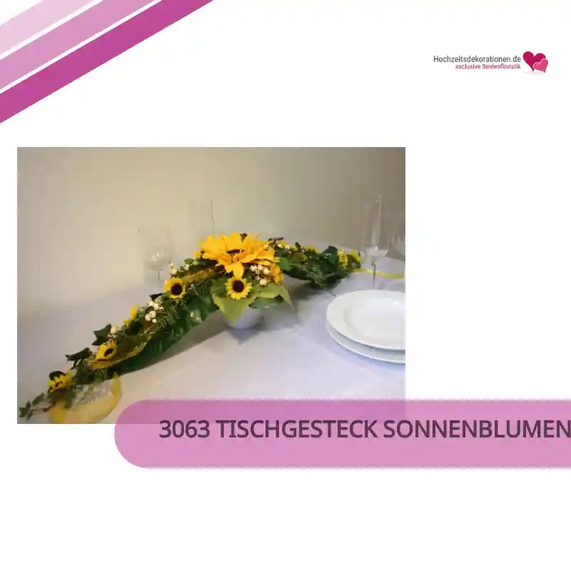 3063 Tischgesteck Sonnenblumen by@Outfy