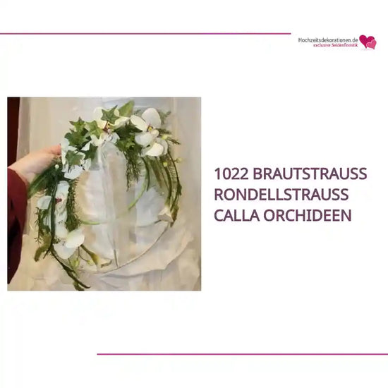 1022 Brautstrauss Rondellstrauss Calla Orchideen by@Outfy