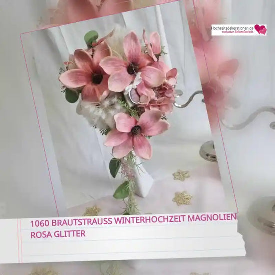 1060 Brautstrauss Winterhochzeit Magnolien rosa Glitter by@Outfy