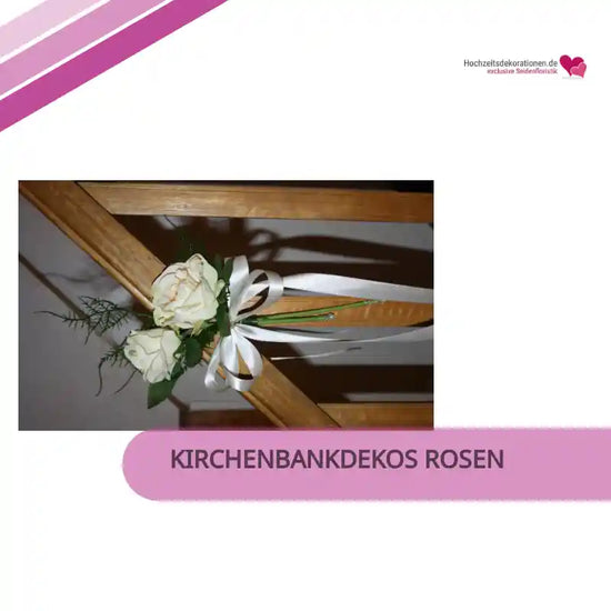Kirchenbankdekos Rosen by@Outfy