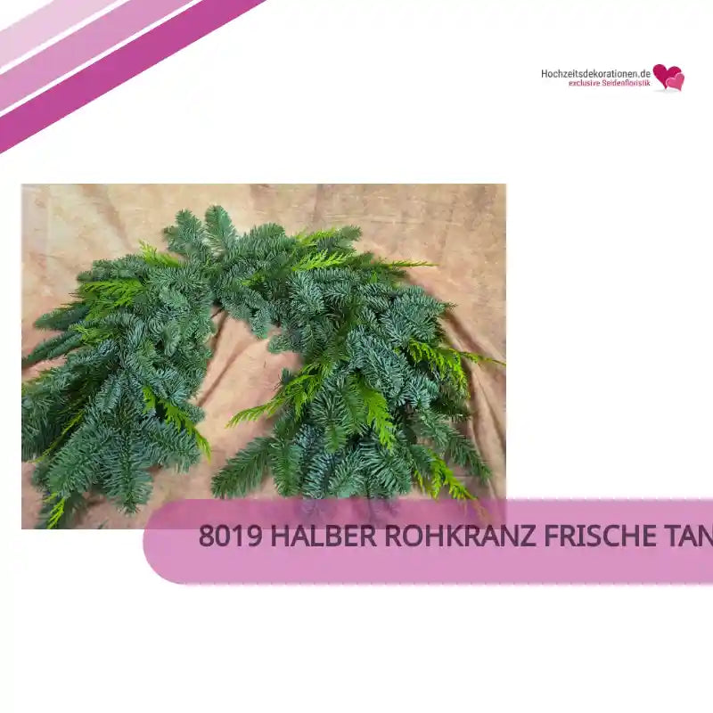 8019 halber Rohkranz frische Tanne, Tuja by@Outfy